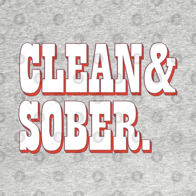 Clean & Sober by DankFutura